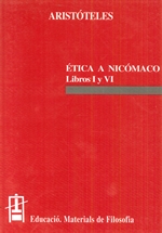 ÉTICA A NICÓMACO LIBROS I Y VI