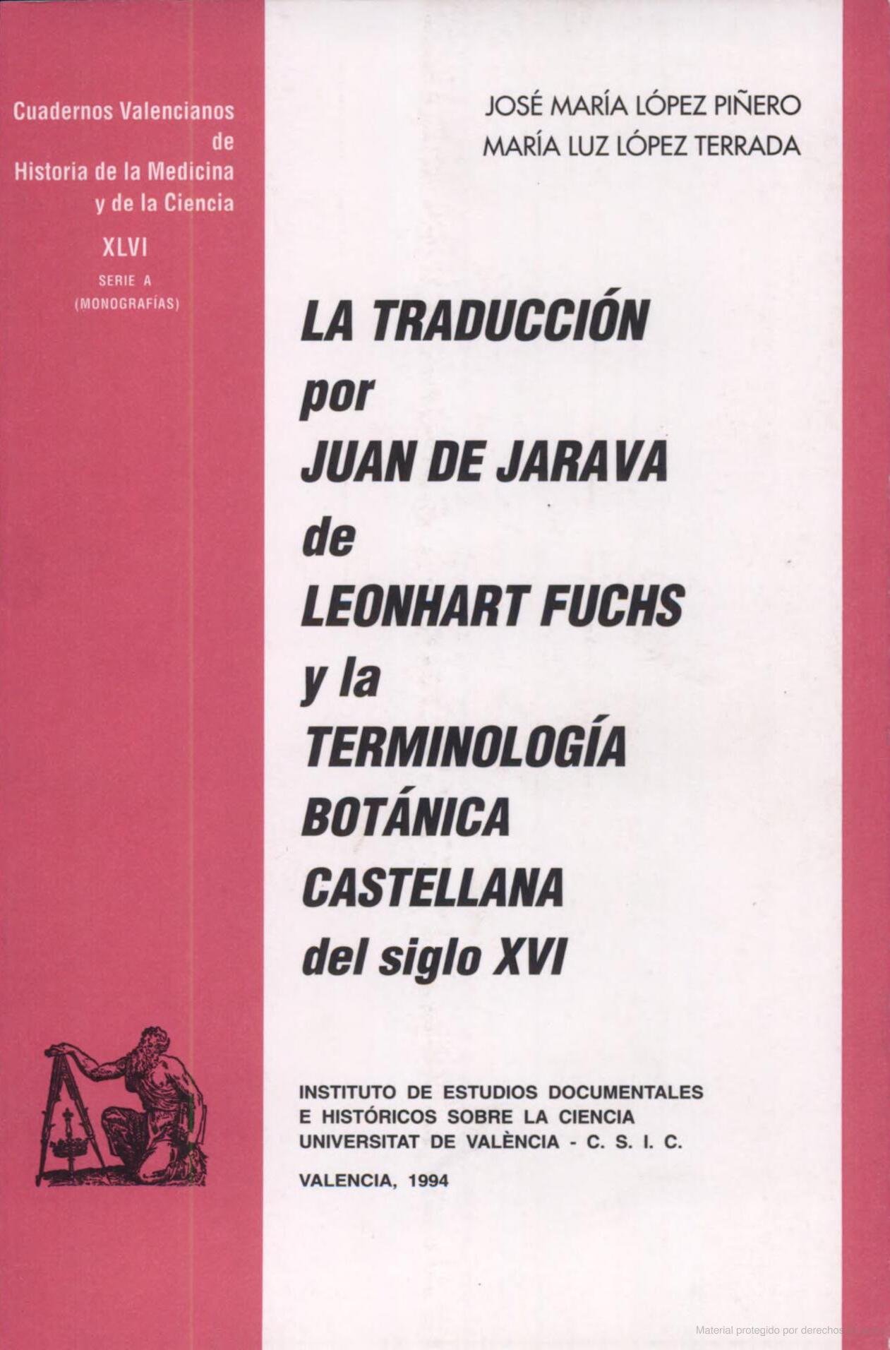 LA TRADUCCIÓN POR JUAN DE JARAVA DE LEONHART FUCHS Y LA TERMINOLOGÍA BOTÁNICA CASTELLANA DEL SIGLO XVI