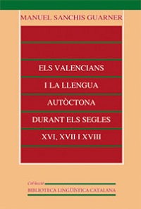 VALENCIANS I LA LLENGUA AUTOCTONA