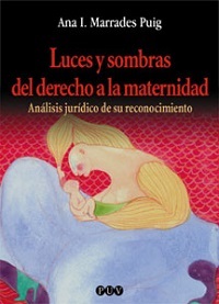 LUCES Y SOMBRAS DEL DERECHO MATERNIDAD