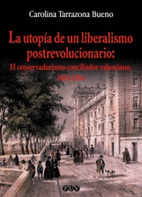 UTOPIA DE UN LIBERALISMO POSTREVOLUCIONARIO