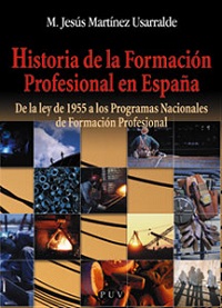 HISTORIA DE LA FORMACION PROFESIONAL EN ESPAÑ