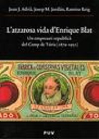 L´ATZAROSA VIDA D´ENRIQUE BLAT