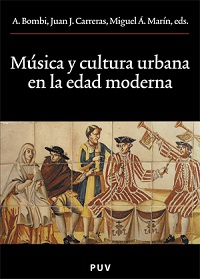 MUSICA Y CULTURA URBANA EN LA EDAD MODERNA