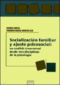 SOCIALIZACION FAMILIAR Y AJUSTE PROFESIONAL