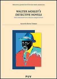 WALTER MOSLEY´S DETECTIVE NOVELS