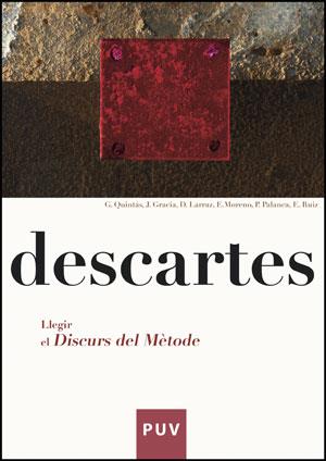 DESCARTES. LLEGIR EL DISCURS DEL MÈTODE