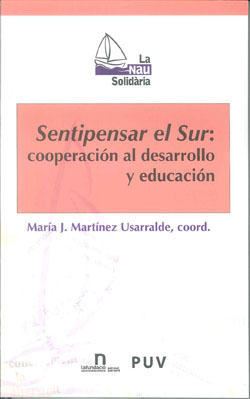 SENTIPENSAR EL SUR: COOPERACION AL DESARROLLO