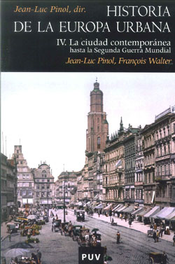 HISTORIA DE LA EUROPA URBANA IV LA CIUDAD