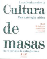 POLEMICA SOBRE LA CULTURA DE MASAS