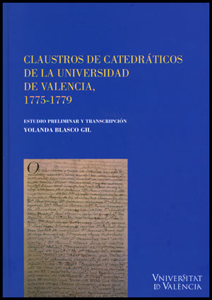 CLAUSTROS DE CATEDRATICOS DE LA UNIVERSIDAD