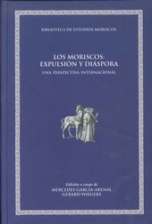 MORISCOS LOS: EXPULSION Y DIASPORA.