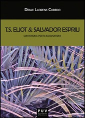 T.S.ELIOT & SALVADOR ESPRIU