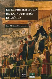 EN EL PRIMER SIGLO DE LA INQUISION ESPAÑOLA