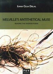 MELVILLE'S ANTHITHETICAL MUSE