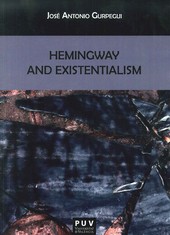 HEMINGWAY AND EXITENTIALISM