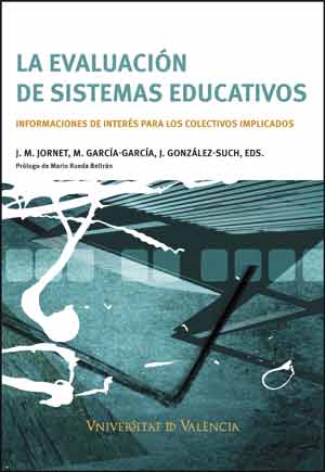 LA EVALUACIÓN DE SISTEMAS EDUCATIVOS