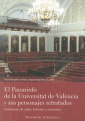 EL PARANINFO DE LA UNIVERSITAT DE VALENCIA Y SUS PERSONAJES RETRATADOS