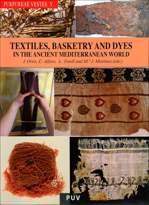 PURPUREAE VESTES V TEXTILES BASKETRY AND DYES