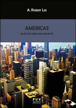 AMERICAS: SELECTED VERSE AND VIGNETTE