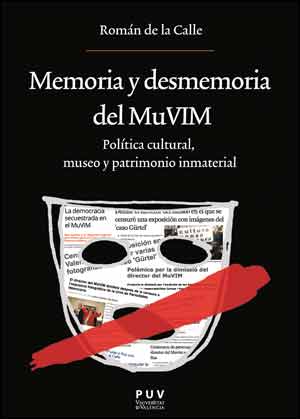 MEMORIA Y DESMEMORIA DEL MUVIM