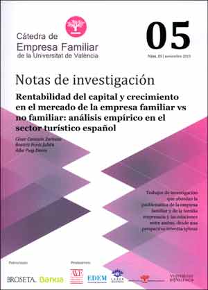 RENTABILIDAD DEL CAPITAL Y CRECIMIENTO EN EL MERCADO DE LA EMPRESA FAMILIAR VS NO FAMILIAR