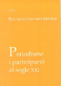 PERIODISME I PARTICIPACIÓ AL SEGLE XXI