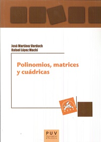 POLINOMIOS MATRICES Y CUÁDRICAS