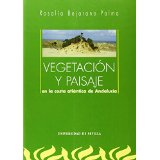 VEGETACION Y PAISAJE EN LA COSTA ATLANTICA DE ANDALUCIA