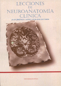 LECCIONES DE NEUROANATOMÍA CLÍNICA