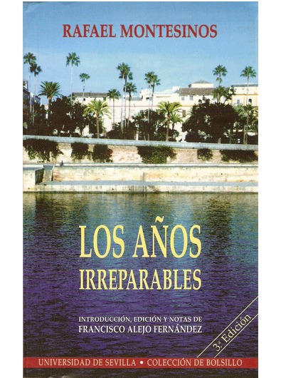 LOS AÑOS IRREPARABLES