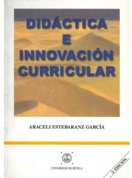 DIDÁCTICA E INNOVACIÓN CURRICULAR 2ª EDICIÓN 1999