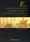 FESTEJOS TEATRALES Y PARATEATRALES EN LE VIAJE DE FELIPE V A EXTREMADURA Y ANDALUCIA ( 1728-1733 )