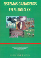 SISTEMAS GANADEROS EN EL SIGLO XXI