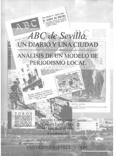ABC DE SEVILLA, UN DIARIO Y UNA CIUDAD