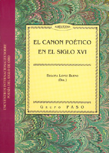 EL CANON POÉTICO EN EL SIGLO XVI