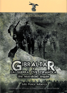 GIBRALTAR Y LA GUERRA CIVIL ESPAÑOLA