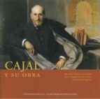 CAJAL Y SU OBRA