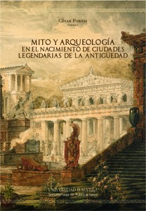 MITO Y ARQUEOLOGIA EN EL NACIMIENTO DE CIUDADES...