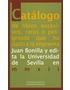 CATALOGO DE LIBROS EXCESIVOS, RAROS O