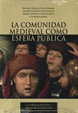 LA COMUNIDAD MEDIEVAL COMO ESFERA PUBLICA