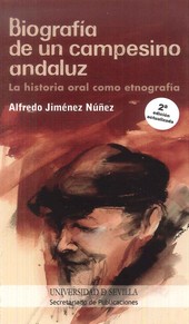 BIOGRAFIA DE UN CAMPESINO ANDALUZ