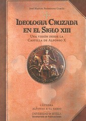 IDEOLOGIA CRUZADA EN EL SIGLO XIII