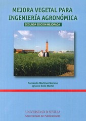 MEJORA VEGETAL PARA INGENIERÍA AGRONOMICA 2ª EDICION