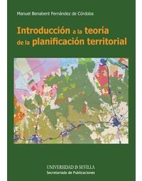 INTRODUCCION A LA TEORIA DE LA PLANIFICACION TERRITORIAL