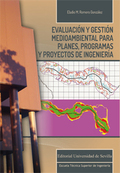 EVALUACION Y GESTION MEDIOAMBIENTAL PARA PLANES PROGRAMAS Y PROYECTOS DE INGENIERIA