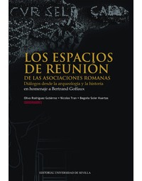 LOS ESPACIOS DE REUNIÓN DE LAS ASOCIACIONES ROMANAS