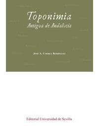 TOPONIMIA ANTIGUA DE ANDALUCÍA