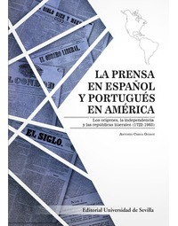 LA PRENSA EN ESPAÑOL Y PORTUGUÉS EN AMÉRICA