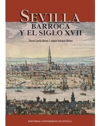 SEVILLA BARROCA Y EL SIGLO XVII